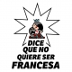 Dice que no quiere ser francesa