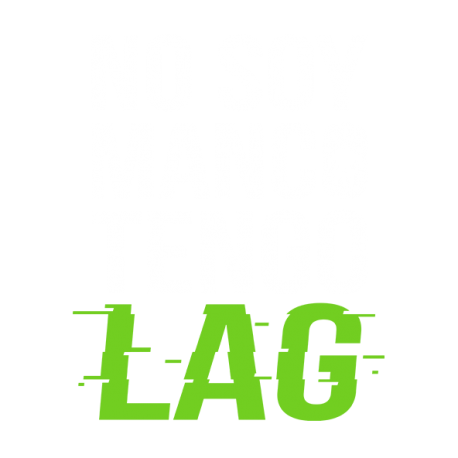 No soy manco tengo lag