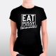 Eat Pussy Not Animals