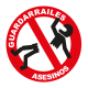 Guardarrailes asesinos