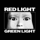 Red Light Green Light