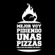 Mejor voy pidiendo unas pizzas por si se me quema un poco...