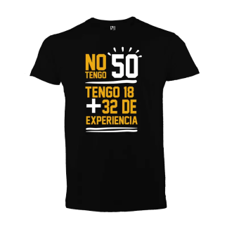 Camiseta: No tengo 50