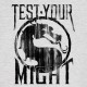 Test Your Might Negro