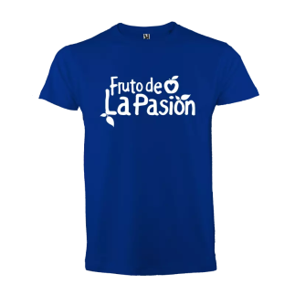 Camiseta: Fruto de la pasión