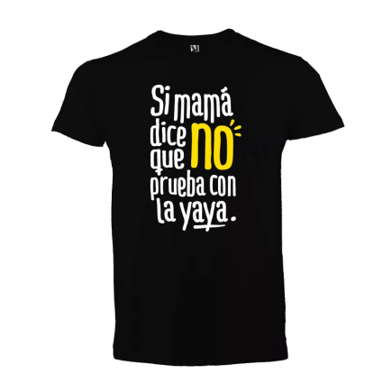 Camiseta: si mama dice