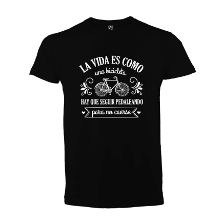 Camiseta: La vida es como una bicicleta