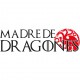 Madre de dragones