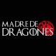 Madre de dragones