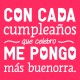 Con cada cumpleaños 