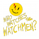 Who watches