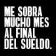 Me sobra mucho mes al final del sueldo