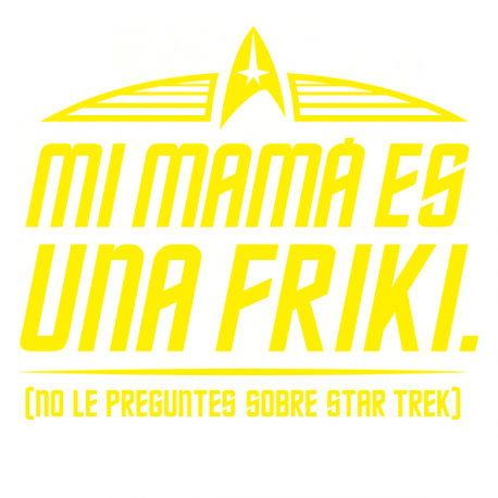 mi-mama-es-una-friki-star-trek