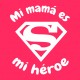 mimamaesmiheroe-blanco