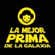 La mejor prima de la galaxia