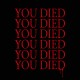 You Died 