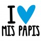 I love mis papis