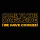 Come to the Dark Side - Amarillo