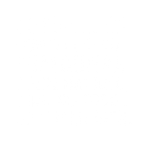 Cocinar es como el sexo