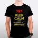 Keep Calm and Destroy all Humans