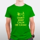 Don´t keep calm se casa