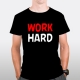 Work Hard