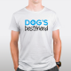 Dog's bestfriend - Camiseta blanca