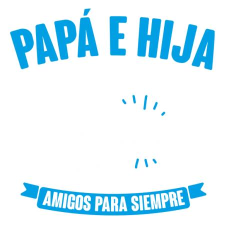 Amigos para siempre - Hija - Negativo