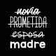 Novia Prometida Esposa Madre