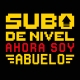 Subo de nivel - Abuelo