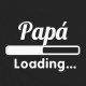 Papá loading