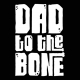 Dad to the Bone