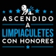 Ascendido a  - Limpiaculetes con honores