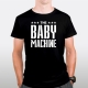 The Baby Machine