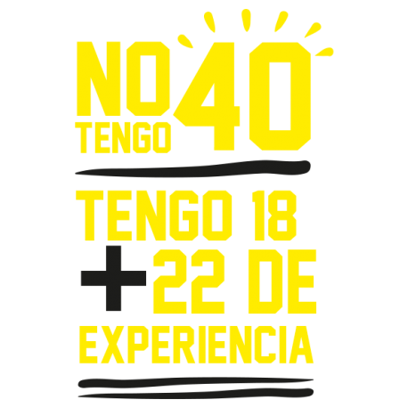 No tengo 40